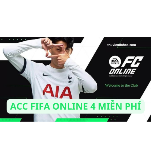 ACC FIFA ONLINE 4 MIỄN PHÍ