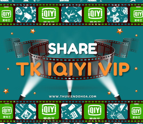 Cách Đăng Ký Tài Khoản Vip iQiYi Miễn Phí ❤️ iQiYi Việt Nam 2024